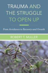 Produktbild: Trauma and the Struggle to Open Up