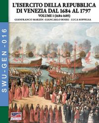 Produktbild: L'esercito della Repubblica di Venezia dal 1684 al 1796 - Vol. 1