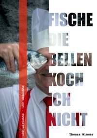 Produktbild: Fische die bellen, koch ich nicht !