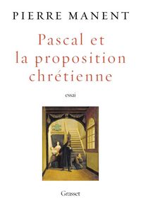 Produktbild: Pascal et la proposition chr&eacute;tienne : essai