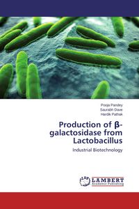 Produktbild: Production of &iquest;-galactosidase from Lactobacillus