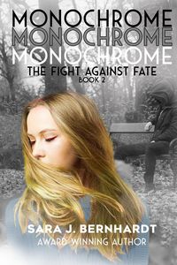 Produktbild: Monochrome (The Fight Against Fate, #2)