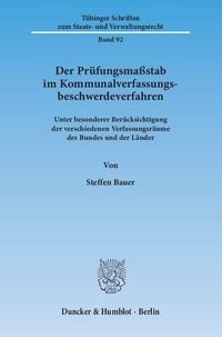 Produktbild: Der Pr&uuml;fungsma&szlig;stab im Kommunalverfassungsbeschwerdeverfahren.