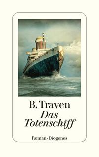 Bild vom Artikel Das Totenschiff vom Autor B. Traven