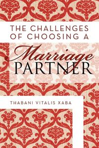 Produktbild: The Challenges Of Choosing A Marriage Partner