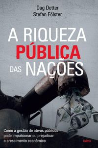 Produktbild: A Riqueza P&Uacute;blica Das Na&ccedil;&otilde;es