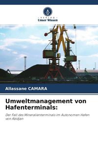 Produktbild: Camara, A: Umweltmanagement von Hafenterminals