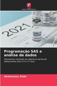 Produktbild: Programa&ccedil;&atilde;o SAS e an&aacute;lise de dados