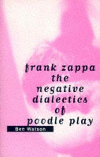 Bild vom Artikel Watson, B: Frank Zappa vom Autor Ben Watson