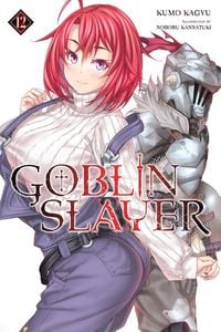 Produktbild: Goblin Slayer, Vol. 12 (light novel)