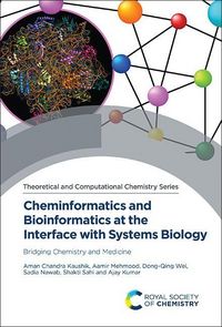 Produktbild: Cheminformatics and Bioinformatics at the Interface with Systems Biology