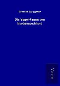Produktbild: Die Vogel-Fauna von Norddeutschland