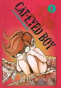 Produktbild: Cat-Eyed Boy: The Perfect Edition, Vol. 1