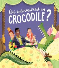 Produktbild: Qui embrasserait un crocodile ?