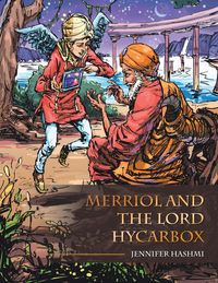 Produktbild: Merriol and the Lord Hycarbox