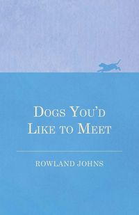 Produktbild: Dogs You'd Like to Meet