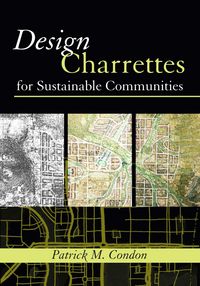 Produktbild: Design Charrettes for Sustainable Communities