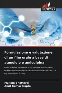 Produktbild: Formulazione e valutazione di un film orale a base di atenololo e amlodipina