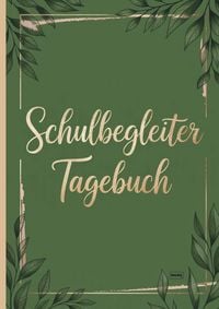 Produktbild: Schulbegleiter Tagebuch