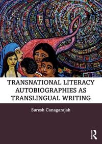 Produktbild: Transnational Literacy Autobiographies as Translingual Writing