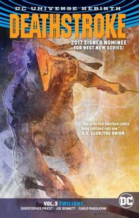 Produktbild: Deathstroke Vol 3 Twilight (re