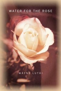Produktbild: Water for the Rose