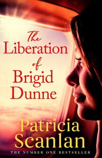 Produktbild: Scanlan, P: The Liberation of Brigid Dunne