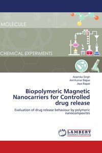 Produktbild: Biopolymeric Magnetic Nanocarriers for Controlled drug release
