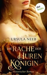 Produktbild: Die Rache der Hurenk&ouml;nigin