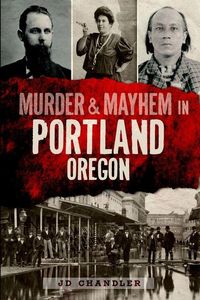 Produktbild: Murder & Mayhem in Portland, Oregon