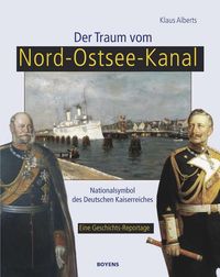 Produktbild: Der Traum vom Nord-Ostsee-Kanal