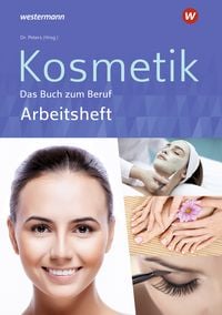 Produktbild: Kosmetik - Das Buch zum Beruf