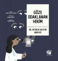 Produktbild: G&ouml;ze Odaklanan Hekim - Dr. Patricia Bathin Hikayesi
