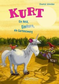 Produktbild: Kurt, Einhorn wider Willen 5. Ein Held, EinHorn, ein Gartenzwerg