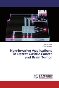 Produktbild: Non-Invasive Applications To Detect Gastric Cancer and Brain Tumor