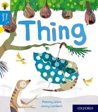 Bild vom Artikel Oxford Reading Tree Story Sparks: Oxford Level 3: Thing vom Autor Paeony Lewis