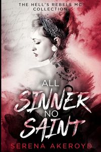 Produktbild: All Sinner No Saint (Hell's Rebels' MC