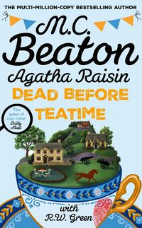 Produktbild: Agatha Raisin: Dead Before Teatime