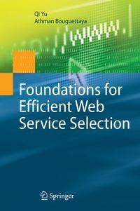 Produktbild: Foundations for Efficient Web Service Selection
