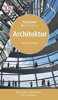 Bild vom Artikel Kompakt & Visuell Architektur vom Autor Jonathan Glancey
