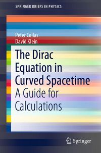 Produktbild: The Dirac Equation in Curved Spacetime