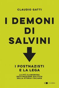 Produktbild: I demoni di Salvini. I postnazisti e la Lega
