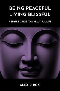 Produktbild: Being Peaceful Living Blissful