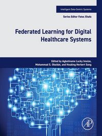 Produktbild: Federated Learning for Digital Healthcare Systems