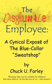 Produktbild: The Disgruntled Employee
