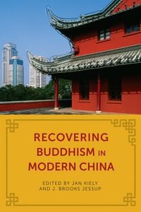 Produktbild: Recovering Buddhism in Modern China