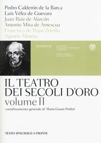 Produktbild: Teatro dei secoli d'oro. Testo spagnolo a fronte