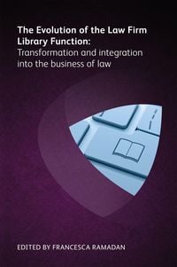 Produktbild: The Evolution of the Law Firm Library Function