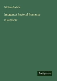 Produktbild: Imogen; A Pastoral Romance