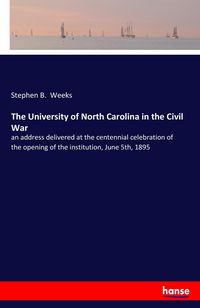 Produktbild: The University of North Carolina in the Civil War